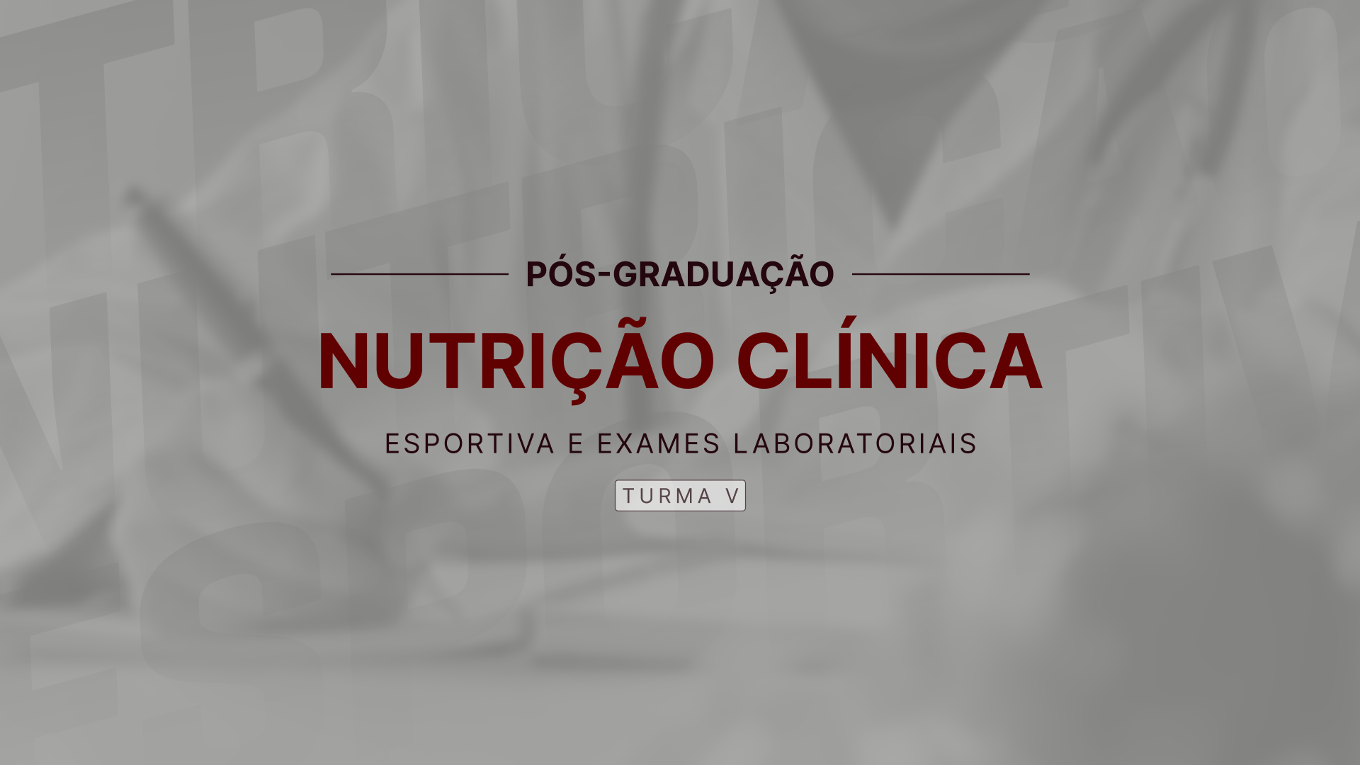  Pós-Graduação em Nutrição Clínica, Esportiva e Exames Laboratoriais - Turma 5