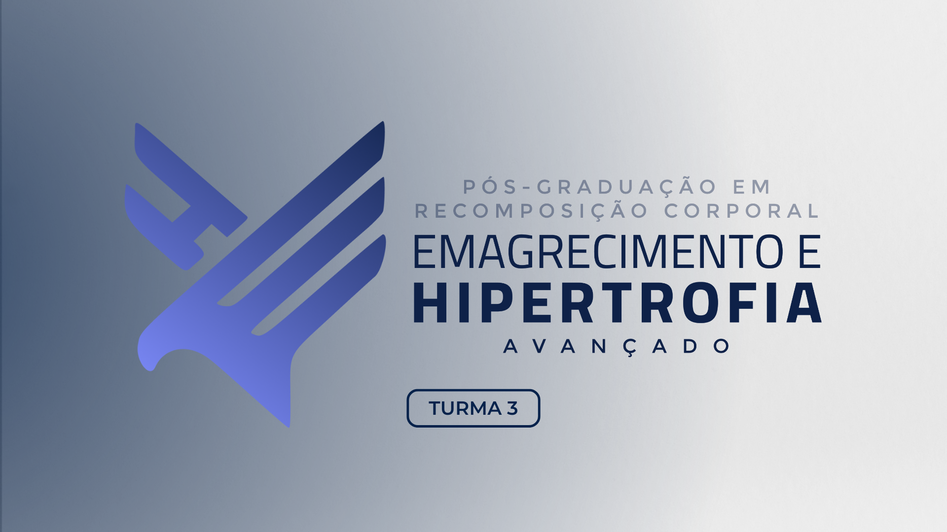 Pós-graduação em Emagrecimento e Hipertrofia - Turma 6